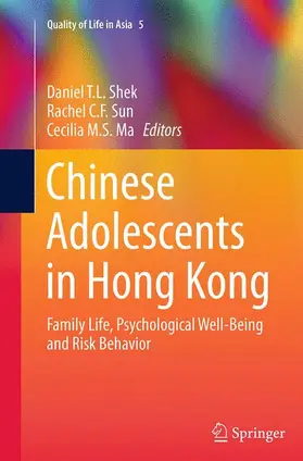 Shek / Ma / Sun |  Chinese Adolescents in Hong Kong | Buch |  Sack Fachmedien