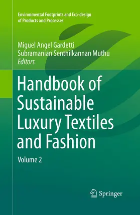 Muthu / Gardetti |  Handbook of Sustainable Luxury Textiles and Fashion | Buch |  Sack Fachmedien