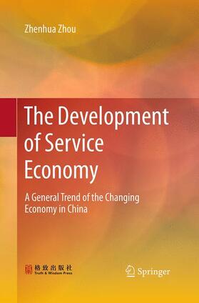 Zhou | The Development of Service Economy | Buch | sack.de