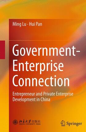 Pan / Lu | Government-Enterprise Connection | Buch | 978-981-10-1295-2 | sack.de