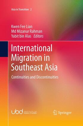 Lian / Alas / Rahman | International Migration in Southeast Asia | Buch | 978-981-10-1312-6 | sack.de