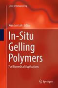 Loh |  In-Situ Gelling Polymers | Buch |  Sack Fachmedien
