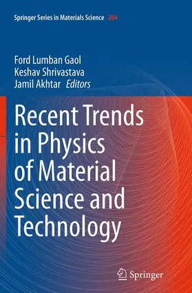 Gaol / Akhtar / Shrivastava |  Recent Trends in Physics of Material Science and Technology | Buch |  Sack Fachmedien