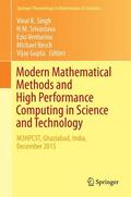 Singh / Srivastava / Gupta |  Modern Mathematical Methods and High Performance Computing in Science and Technology | Buch |  Sack Fachmedien