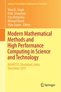 Singh / Srivastava / Venturino |  Modern Mathematical Methods and High Performance Computing in Science and Technology | eBook | Sack Fachmedien