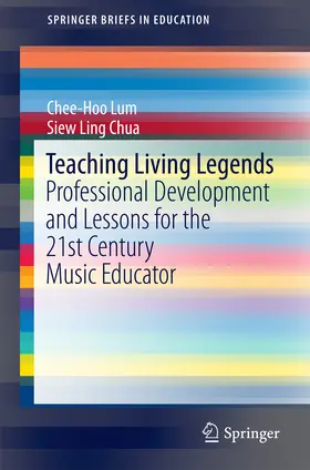 Lum / Chua | Teaching Living Legends | E-Book | www.sack.de