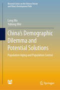 Mo / Wei |  China’s Demographic Dilemma and Potential Solutions | eBook | Sack Fachmedien