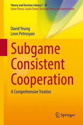 Petrosyan / Yeung |  Subgame Consistent Cooperation | Buch |  Sack Fachmedien