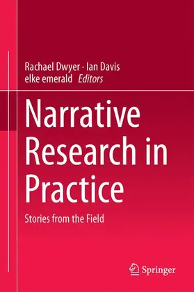 Dwyer / emerald / Davis |  Narrative Research in Practice | Buch |  Sack Fachmedien