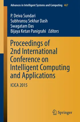 Deiva Sundari / Dash / Das | Proceedings of 2nd International Conference on Intelligent Computing and Applications | E-Book | sack.de