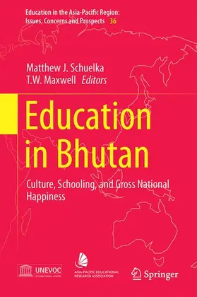 Maxwell / Schuelka |  Education in Bhutan | Buch |  Sack Fachmedien