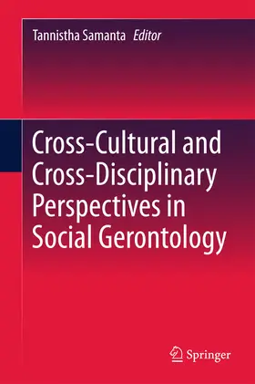 Samanta | Cross-Cultural and Cross-Disciplinary Perspectives in Social Gerontology | E-Book | www.sack.de