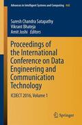 Satapathy / Joshi / Bhateja |  Proceedings of the International Conference on Data Engineering and Communication Technology | Buch |  Sack Fachmedien