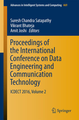 Satapathy / Bhateja / Joshi | Proceedings of the International Conference on Data Engineering and Communication Technology | E-Book | sack.de