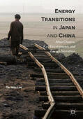 Lim |  Energy Transitions in Japan and China | eBook | Sack Fachmedien