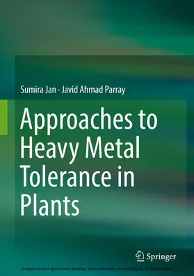 Jan / Parray |  Approaches to Heavy Metal Tolerance in Plants | eBook | Sack Fachmedien