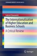 Hawawini |  The Internationalization of Higher Education and Business Schools | Buch |  Sack Fachmedien