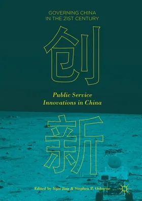 Osborne / Jing |  Public Service Innovations in China | Buch |  Sack Fachmedien