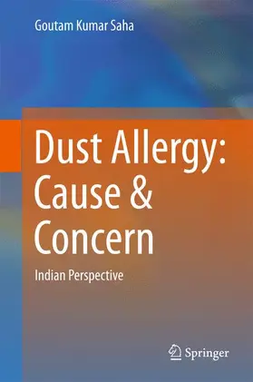 Saha |  Dust Allergy: Cause & Concern | Buch |  Sack Fachmedien