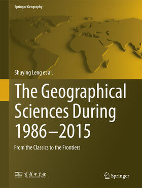 Leng / Gao / Pei |  The Geographical Sciences During 1986—2015 | eBook | Sack Fachmedien
