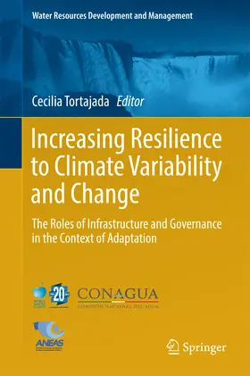Tortajada | Increasing Resilience to Climate Variability and Change | E-Book | sack.de