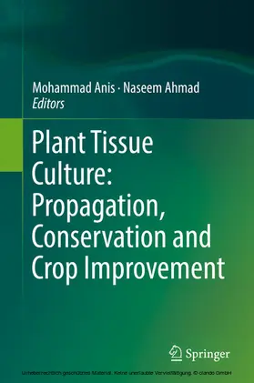 Anis / Ahmad | Plant Tissue Culture: Propagation, Conservation and Crop Improvement | E-Book | www.sack.de