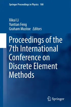 Li / Feng / Mustoe | Proceedings of the 7th International Conference on Discrete Element Methods | E-Book | www.sack.de