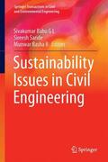 Sivakumar Babu / Basha / Saride |  Sustainability Issues in Civil Engineering | Buch |  Sack Fachmedien