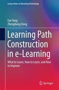 Dong / Yang |  Learning Path Construction in e-Learning | Buch |  Sack Fachmedien