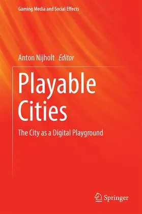 Nijholt |  Playable Cities | Buch |  Sack Fachmedien
