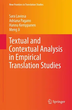 Laviosa / Ji / Pagano |  Textual and Contextual Analysis in Empirical Translation Studies | Buch |  Sack Fachmedien