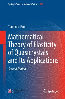 Fan |  Mathematical Theory of Elasticity of Quasicrystals and Its Applications | eBook | Sack Fachmedien