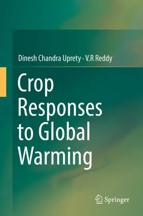 Reddy / Uprety |  Crop Responses to Global Warming | Buch |  Sack Fachmedien