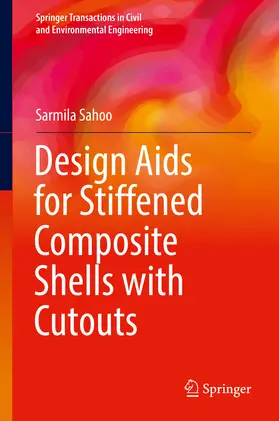 Sahoo | Design Aids for Stiffened Composite Shells with Cutouts | E-Book | sack.de