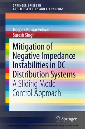 Fulwani / Singh |  Mitigation of Negative Impedance Instabilities in DC Distribution Systems | eBook | Sack Fachmedien