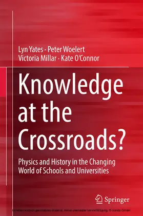 Yates / Woelert / Millar |  Knowledge at the Crossroads? | eBook | Sack Fachmedien