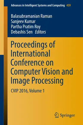 Raman / Kumar / Roy |  Proceedings of International Conference on Computer Vision and Image Processing | eBook | Sack Fachmedien