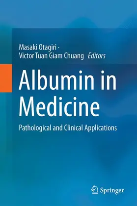 Chuang / Otagiri |  Albumin in Medicine | Buch |  Sack Fachmedien