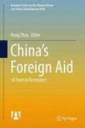 Xiong / Zhou |  China¿s Foreign Aid | Buch |  Sack Fachmedien