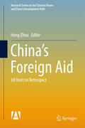 Zhou / Xiong |  China’s Foreign Aid | eBook | Sack Fachmedien