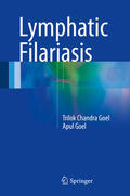 Goel |  Lymphatic Filariasis | eBook | Sack Fachmedien