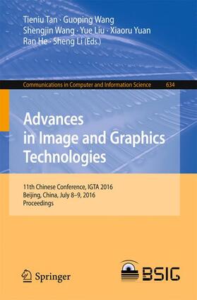 Tan / Wang / Li |  Advances in Image and Graphics Technologies | Buch |  Sack Fachmedien