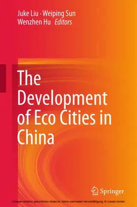 Liu / Sun / Hu |  The Development of Eco Cities in China | eBook | Sack Fachmedien