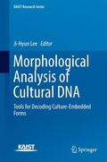 Lee |  Morphological Analysis of Cultural DNA | Buch |  Sack Fachmedien