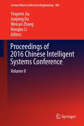 Jia / Du / Zhang |  Proceedings of 2016 Chinese Intelligent Systems Conference | eBook | Sack Fachmedien