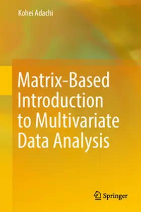 Adachi | Matrix-Based Introduction to Multivariate Data Analysis | E-Book | sack.de