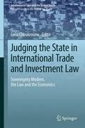 Choukroune |  Judging the State in International Trade and Investment Law | Buch |  Sack Fachmedien