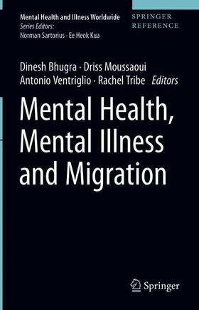 Moussaoui / Bhugra / Tribe |  Mental Health, Mental Illness and Migration | Buch |  Sack Fachmedien