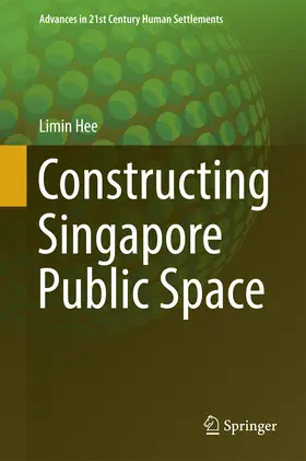 Hee | Constructing Singapore Public Space | E-Book | sack.de