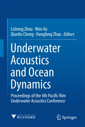 Zhou / Xu / Cheng | Underwater Acoustics and Ocean Dynamics | E-Book | sack.de